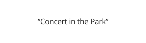 Concert in the Park